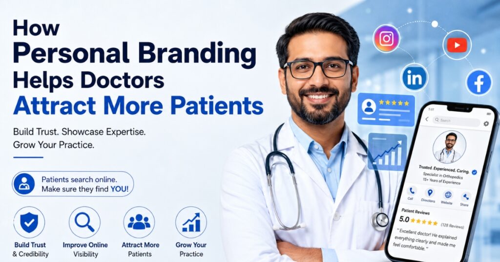 Personal Branding for Doctors: Attract More Patients Fast